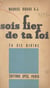 Sois fier de ta foi - Ta vie divine