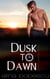 Dusk to Dawn - Lover's Journey, #2