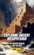 Exploring Ancient Mesopotamia: The Ancient Worlds Just For Kids