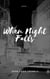 When Night Falls