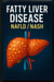 Fatty Liver Disease (NAFLD / NASH)