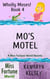 Mo's Motel - Miss Fortune World: Wholly Moses!, #4