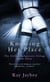 Knowing Her Place - The Perfect Submissive, #3