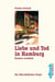 Liebe und Tod in Hamburg - Brahms ermittelt