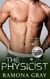 The Physicist (Sexy Scientists Series Book Three) - The Sexy Scientists Series, #3