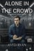 Alone in the crowd