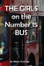 The Girls on the Number 15 Bus