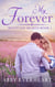 My Forever - Mountain Hearts, #1