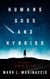 Humans, Gods, and Hybrids: Child 19 - Humans, Gods, and Hybrids, #1