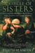 A Circle of Sisters - Alice Kipling, Georgiana Burne-Jones, Agnes Poynter and Louisa Baldwin