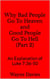 Why Bad People Go To Heaven and Good People Go To Hell (Part 2) - What Jesus Said About Heaven and Hell, #2