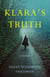 Klara's Truth - A Novel