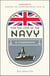 For the Love of the Navy - A Celebration of the British Armed Forces