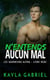 N'entends aucun mal - Les Guardiens Alpha, #2