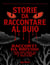 Storie da Raccontare al Buio: Racconti da brivido per chi ama le notti di paura e mistero