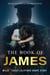 Marcus Douglas Presents The Book of James - Into the Eyes of Darkness series, #4