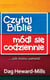Czytaj Biblię, Módl Się Codziennie