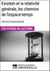 Einstein et la relativité générale, les chemins de l'espace-temps d'Alfred Eisenstaedt - Les Fiches de Lecture d'Universalis