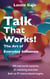 Talk That Works!