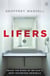 Lifers - Inside the Minds of Britain's Most Notorious Criminals