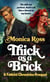 Thick as a Brick - The Fatkini Chronicles