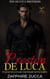 Preston De Luca - The De Luca Brothers-Italian Billionaire Series, #4
