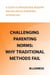 Challenging Parenting Norms: Why Traditional Methods Fail