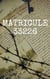 Matricule 33 226