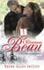 The Christmas Beau - The True Love Novellas, #1