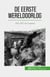 De Eerste Wereldoorlog (Volume 2) - 1915-1917, de impasse