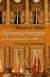 Diplomatie française - Outils et acteurs depuis 1980