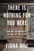There Is Nothing for You Here - Finding Opportunity in the Twenty-First Century