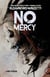 No Mercy