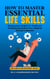 How to Master Essential Life skills - Skillsets for Success, #1