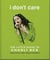 i don't care: The Little Guide to Charli XCX