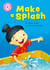 Make a Splash - Independent Reading Non-Fiction Pink 1a