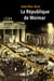 La République de Weimar