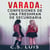 Varada - Confesiones De una Estudiante De primer, #1