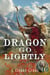 Dragon Go Lightly - Solstice Dragon World, #10