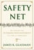 Safety Net - The Strategy for De-Risking Your Investments in a Time of Turbulence
