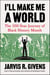 I'll Make Me a World - The 100-Year Journey of Black History Month