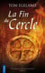 La Fin du Cercle
