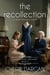 The Recollection - Grandmother's Treasures, #4