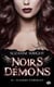 Noirs démons, T10 : Flammes éternelles