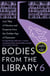 Bodies from the Library 6 - Forgotten Stories of Mystery and Suspense by the Masters of the Golden Age of Detection
