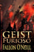 Geist: Furioso - Geist, #6