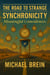 The Road to Strange: Synchronicity - The Road to Strange