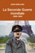 La Seconde Guerre mondiale, 1939-1945