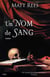 Un Nom de Sang