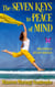 The Seven Keys to Peace of Mind